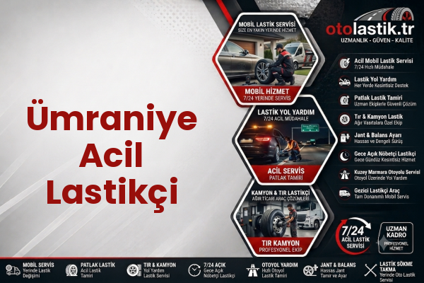 Ümraniye Acil Lastikçi