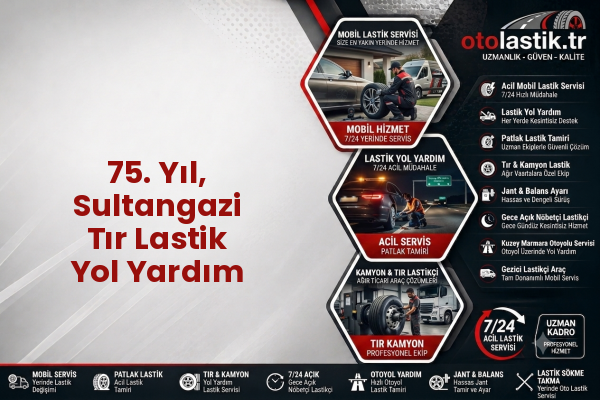 75. Yıl, Sultangazi Tır Lastik Yol Yardım