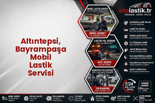 Altıntepsi, Bayrampaşa Mobil Lastik Servisi