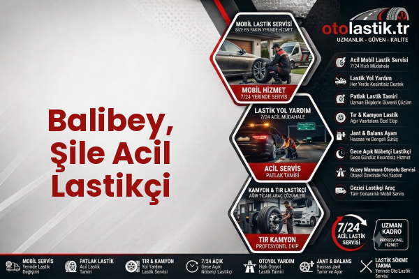 Balibey, Şile Acil Lastikçi