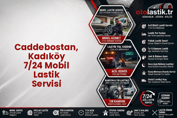 Caddebostan, Kadıköy 7/24 Mobil Lastik Servisi