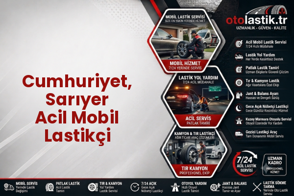 Cumhuriyet, Sarıyer Acil Mobil Lastikçi