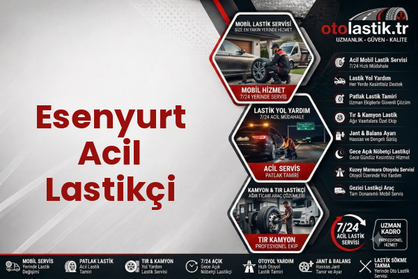 Esenyurt Acil Lastikçi