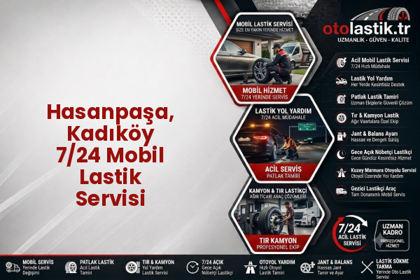 Hasanpaşa, Kadıköy 7/24 Mobil Lastik Servisi