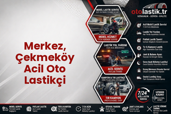 Merkez, Çekmeköy Acil Oto Lastikçi