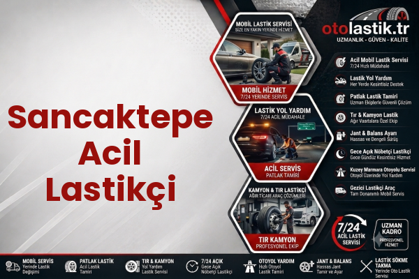 Sancaktepe Acil Lastikçi