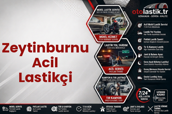 Zeytinburnu Acil Lastikçi
